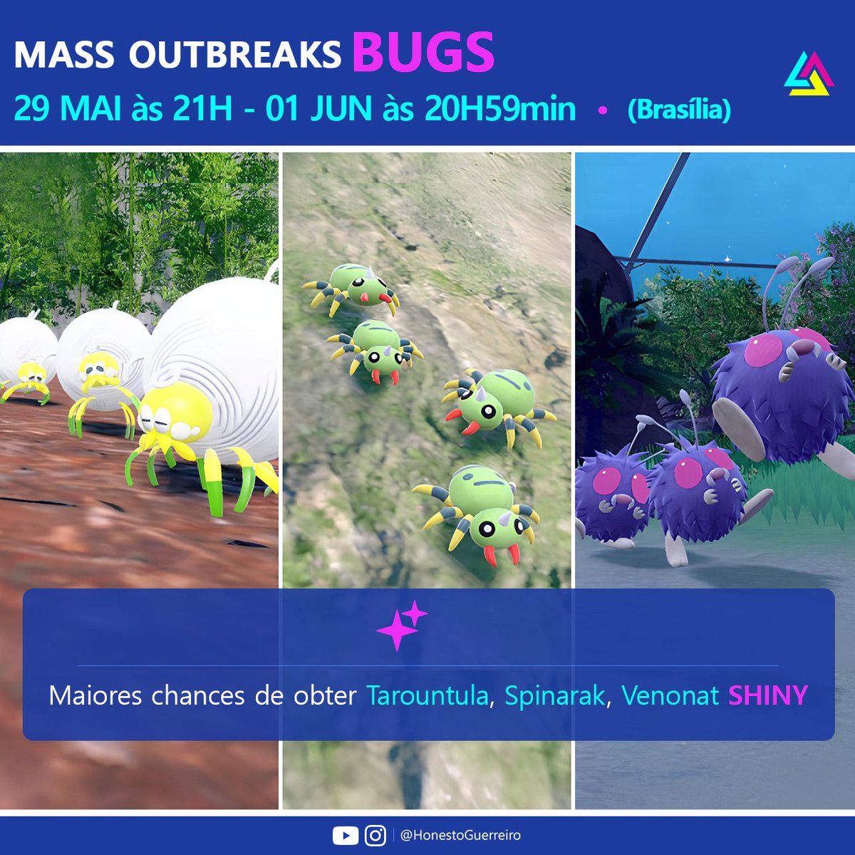 honestooficial's tweet image. ⚠️ Novo MASS OUTBREAK anunciado em POKÉMON SCARLET E VIOLET! ⚠️

O próximo Mass Outbreak focará em Pokémon Insetos: Tarountula, em Paldea; Spinarak, em Kitakami; e Venonat, no Terrário (Blueberry).
--

#Pokemon #PokemonScarletViolet #MassOutbreak