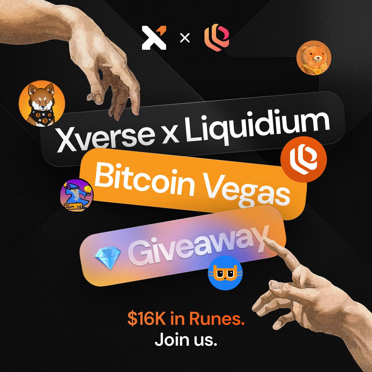 Xverse - Bitcoin Wallet for everyone (@xverseapp) on Twitter photo $16K in Runes up for grabs.
Xverse & Liquidium are running it at Bitcoin Vegas.
Sponsored by <a href="/btcbrobear/">BITCOIN•BRO•BEAR | $BRO 🐻</a> @Mimcoinbtc <a href="/billydollarcat/">Billy 🐱</a> @Lobothewolfpup <a href="/LiquidiumWTF/">LiquidiumWTF | Bitcoin DeFi</a>
Come find us at the booth and win some runes 🎰 $16K in Runes up for grabs.
Xverse & Liquidium are running it at Bitcoin Vegas.
Sponsored by <a href="/btcbrobear/">BITCOIN•BRO•BEAR | $BRO 🐻</a> @Mimcoinbtc <a href="/billydollarcat/">Billy 🐱</a> @Lobothewolfpup <a href="/LiquidiumWTF/">LiquidiumWTF | Bitcoin DeFi</a>
Come find us at the booth and win some runes 🎰