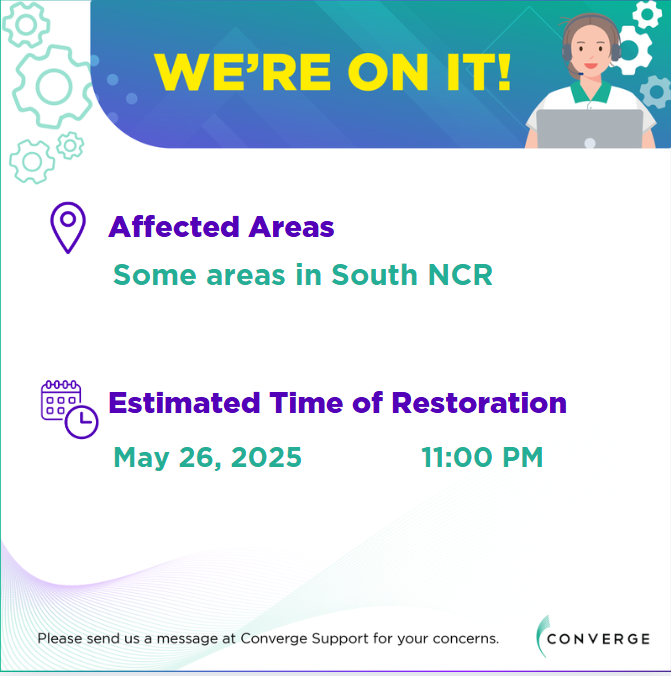 ConvergeSupport's tweet photo. To our subscribers in Some areas in South NCR:

You may be experiencing connectivity issues as of 10:38 AM of May 26, 2025. 

We assure you that our technical team is working to restore your connection as soon as possible. A service ticket is not required. 

We apologize for any inconvenience this may have caused. Please send us a message if you have other concerns. 

Thank you for your patience and cooperation.