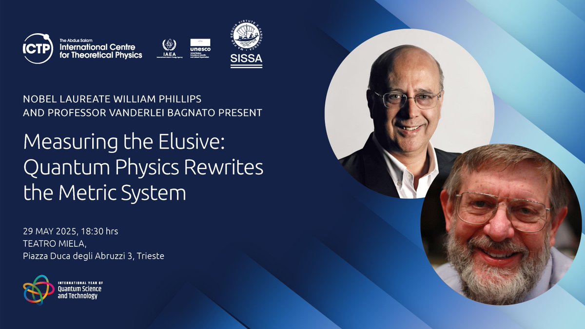 📏 Measuring the Elusive: Quantum Physics Rewrites the Metric System
✨ Lasers, pendulums, and a Nobel Laureate! Discover how quantum physics reshaped measurement.
🗓 29 May, 18:30
📍 Teatro Miela, Trieste
🎟 Free with registration: eventbrite.com/e/measuring-th…

<a href="/ictpnews/">ICTP</a>