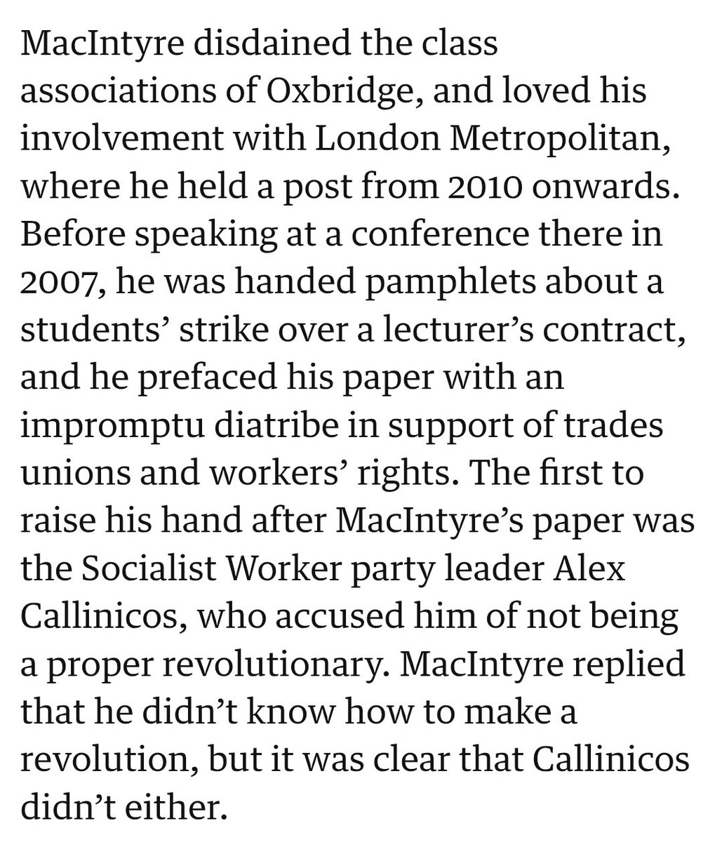 This passage in the Guardian's MacIntyre obit made me laugh. It captures the disposition of both men well.