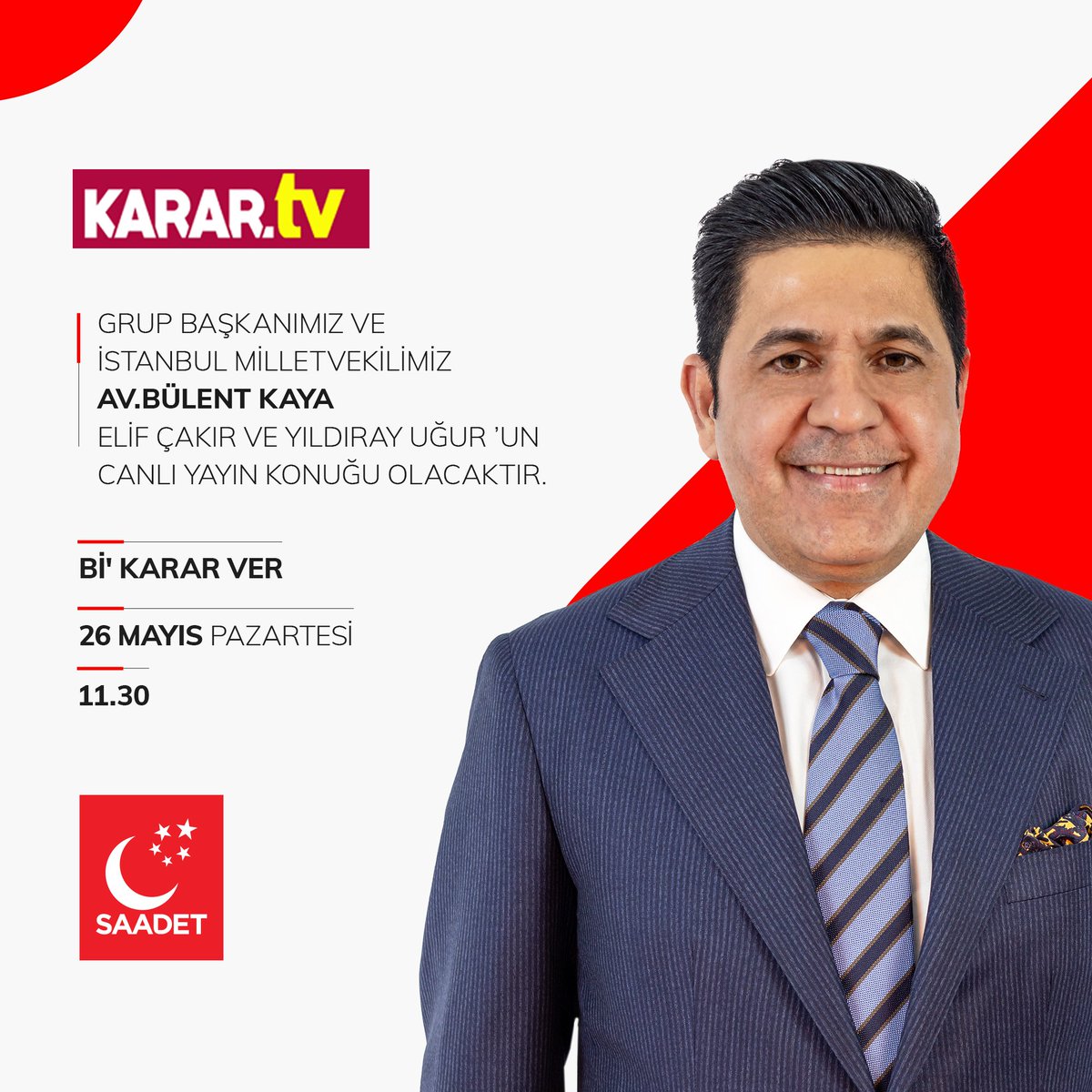 Grup Başkanımız ve İstanbul Milletvekilimiz Bülent Kaya, ‘Bi Karar Ver’ programında Elif Çakır ve Yıldıray Uğur'un canlı yayın konuğu olacaktır.

🗓 26 Mayıs Pazartesi (Bugün)
🕰 11.30
📡 Karar TV