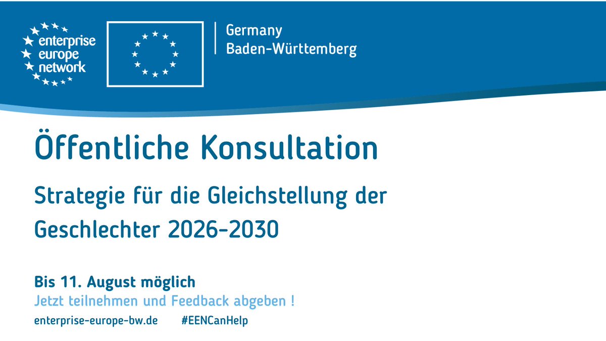 💪 Die EU-Kommission will neue Strategien für die Gleichstellung der Frauen für 2026-2030 mit konkreten Maßnahmen entwickeln! 
✨Nehmen Sie bis zum 📅 26. Juni an der öffentlichen Konsultation teil!
➡ t1p.de/7yv87

#EENCanhelp #EEN_Deutschland