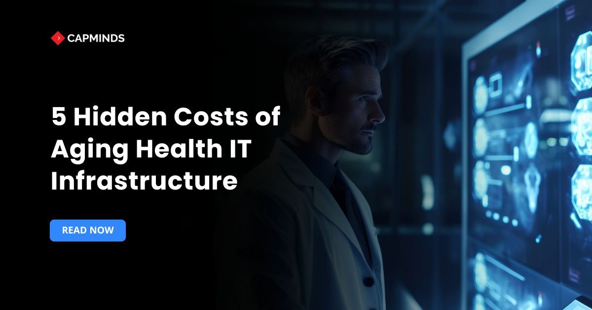 CapMinds's tweet image. Aging Health IT infrastructure drives up operational overhead in ways that often go unseen in the budget. Read this blog post to discover the 5 hidden costs of running old health IT. 
capminds.com/blog/5-hidden-…

#healthit #aginginfrastructure #digitalhealth #techdebt #healthcareit