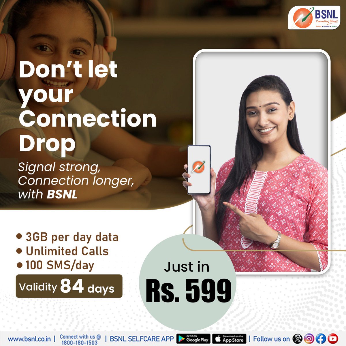 Recharge with BSNL’s Recommended 84-Day Plan: Get 3GB Data/Day, Unlimited Calls &amp; 100 SMS Daily all for Just ₹599! 

Stay Connected Non-Stop!

Recharge Now : bsnl.co.in/mobile/recharge

#BSNL #BSNLRecharge  #BestBSNLPlan  #BSNL4G  #BSNLOffers  #SwitchToBSNL #ConnectingBSNL