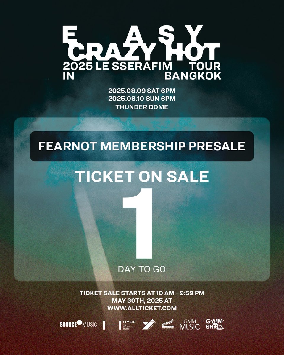 D-1  นับถอยหลังอีกหนึ่งวันจะขายบัตรแล้วว🔥
เลือกโซน เลือกที่นั่งกันได้รึยังน้าาา~?🩵
“2025  LE SSERAFIM TOUR ‘EASY CRAZY HOT’ IN BANGKOK”
.
✨เปิดจำหน่ายบัตร :
.
[รอบ FEARNOT MEMBERSHIP  PRESALE]
⠀📍 30 พฤษภาคม 2568 (ศุกร์) ตั้งแต่เวลา 10:00 น. - 21:59 น.
[รอบบุคคลทั่วไป