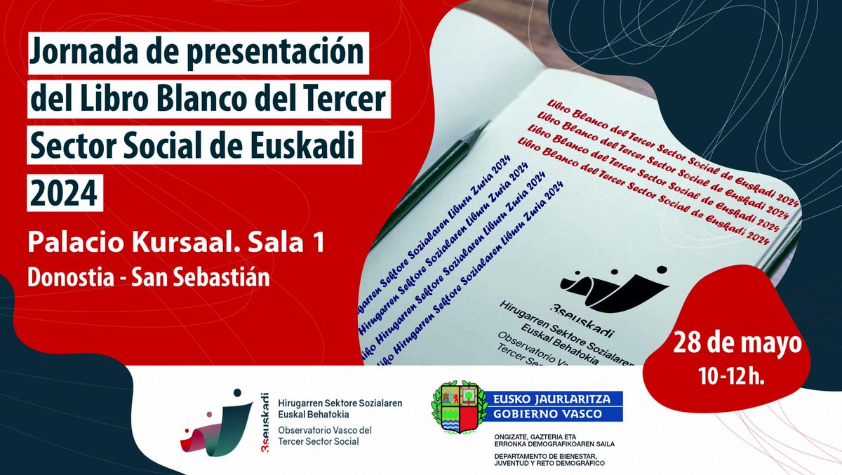 📘 El próximo 28 de mayo <a href="/3sEuskadi/">OVTSS</a> organiza una jornada para presentar el nuevo Libro Blanco del Tercer Sector Social de Euskadi. 
📍Kursaal (Donostia) | 🕙10:00
🔎 Nuevos datos, nuevos retos, nuevas respuestas.
🔗 Más información 👉 labur.eus/w4s8hjez