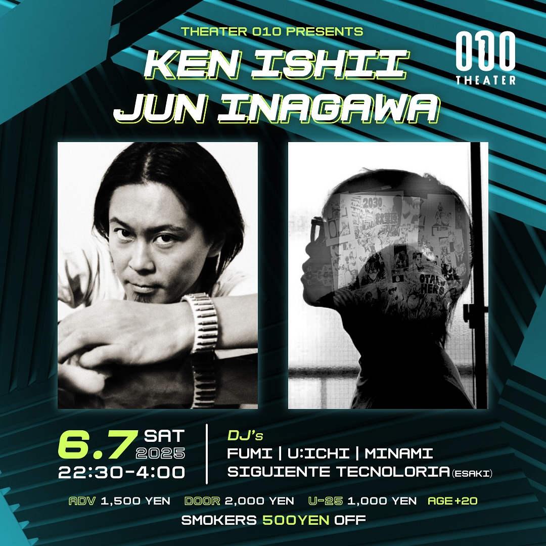 THEATER_010's tweet photo. ■ SPECIAL EVENT INFO

「東洋のテクノ・ゴッド」の異名を持つ KEN ISHII と、エレクトロ×レイヴを自在に操るDJ・クリエイター Jun Inagawa が THEATER 010 ...

続きはこちら
https://t.co/ABtGNobqlC https://t.co/hWXqI5H70A