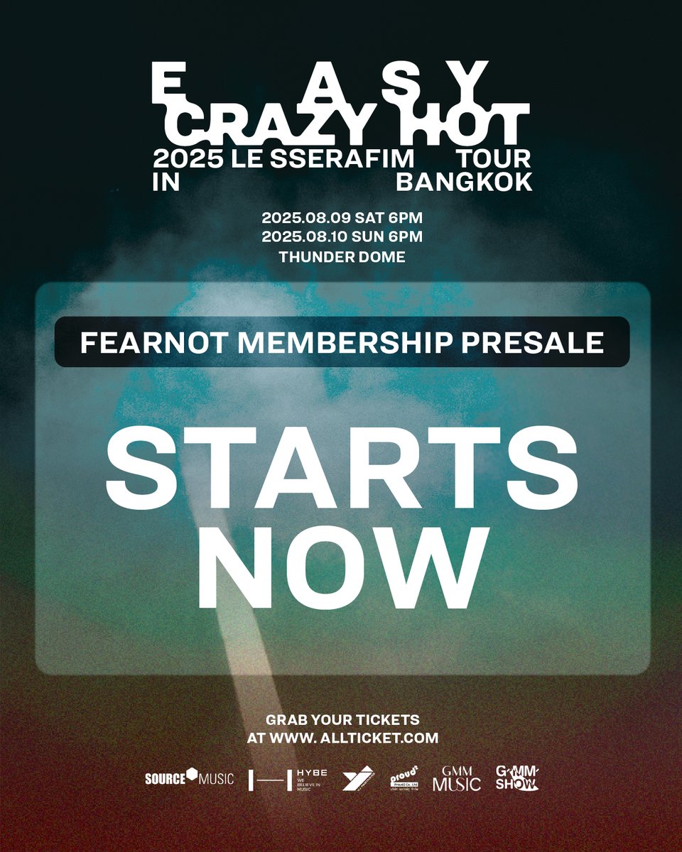 🔥เปิดขายบัตรสำหรับรอบ FEARNOT MEMBERSHIP แล้ว🔥
“2025  LE SSERAFIM TOUR ‘EASY CRAZY HOT’ IN BANGKOK”
.
✨เปิดจำหน่ายบัตร :
.
[รอบ FEARNOT MEMBERSHIP  PRESALE]
⠀📍 30 พฤษภาคม 2568 (ศุกร์) ตั้งแต่เวลา 10:00 น. - 21:59 น.
[รอบบุคคลทั่วไป (GENERAL ONSALE)]
⠀📍31 พฤษภาคม 2568