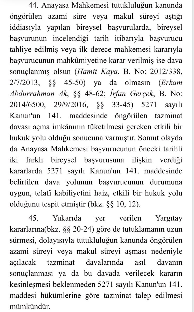 Genç meslektaşlar için bir amme hizmeti

AYM, 

Halis Bayancuk [2. B.], B. No: 2022/55134, 27/11/2024, § … kararında; 

“tutukluluğun makul süreyi aştığı iddiasıyla açılan tazminat davasının ceza yargılamasının devam ettiği gerekçesiyle esasa ilişkin bir değerlendirme yapılmadan