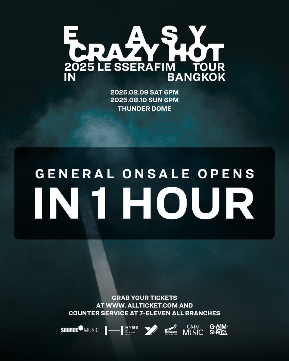 อีก 1 ชั่วโมงเท่านั้น…
เหล่า FEARNOT มีที่นั่งในใจกันรึยังงง~?🔥
“2025  LE SSERAFIM TOUR ‘EASY CRAZY HOT’ IN BANGKOK”
.
✨เปิดจำหน่ายบัตร :
[รอบบุคคลทั่วไป (GENERAL ONSALE)]
⠀📍31 พฤษภาคม 2568 (เสาร์) ตั้งแต่เวลา 10:00 น. เป็นต้นไป
_________________________________________