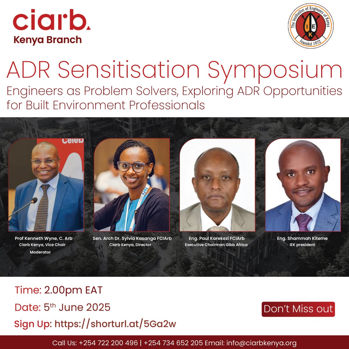 ADR Sensitisation Symposium

Following the successful signing of the Memorandum of Understanding (MoU) between CIArb Kenya and the Institution of Engineers of Kenya (IEK), we are excited to present:

Engineers as Problem Solvers: Exploring ADR Opportunities, 

Webinar for Built