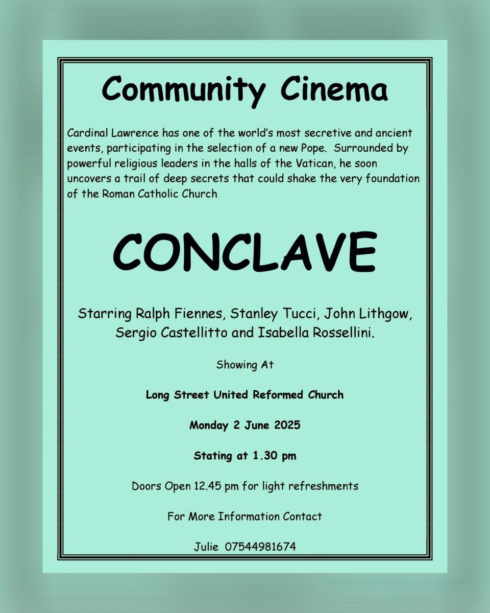 📽 Our next FREE community cinema film will be 'Conclave' on Monday 2nd June. All welcome! 🎞