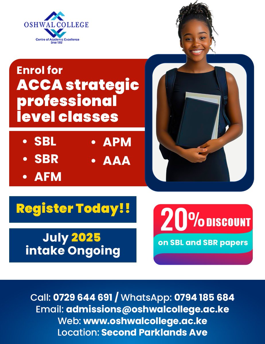 Oshwal College (@oshwalcollegeke) on Twitter photo Boost your ACCA success at Oshwal College! Get expert support, mocks & study resources to pass first time. Enjoy 20% OFF SBL & SBR papers when you register by 20th June 2025.
📞 0729 644 691
📩 admissions@oshwalcollege.ac.ke
#ACCA #OshwalCollege Boost your ACCA success at Oshwal College! Get expert support, mocks & study resources to pass first time. Enjoy 20% OFF SBL & SBR papers when you register by 20th June 2025.
📞 0729 644 691
📩 admissions@oshwalcollege.ac.ke
#ACCA #OshwalCollege