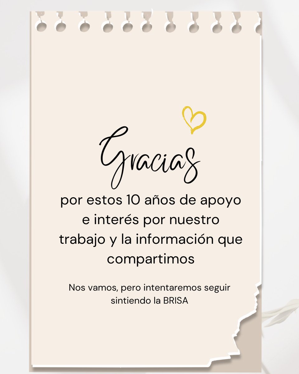 Después de 10 años BRISA, tal y como lo concebimos, termina su andadura. Han sido años de mucho trabajo, de proyectos bonitos y mucha ilusión.

Muchas gracias por estos 10 años, por la confianza, quienes habéis trabajado con nosotros, y por el cariño con el que nos habéis seguido