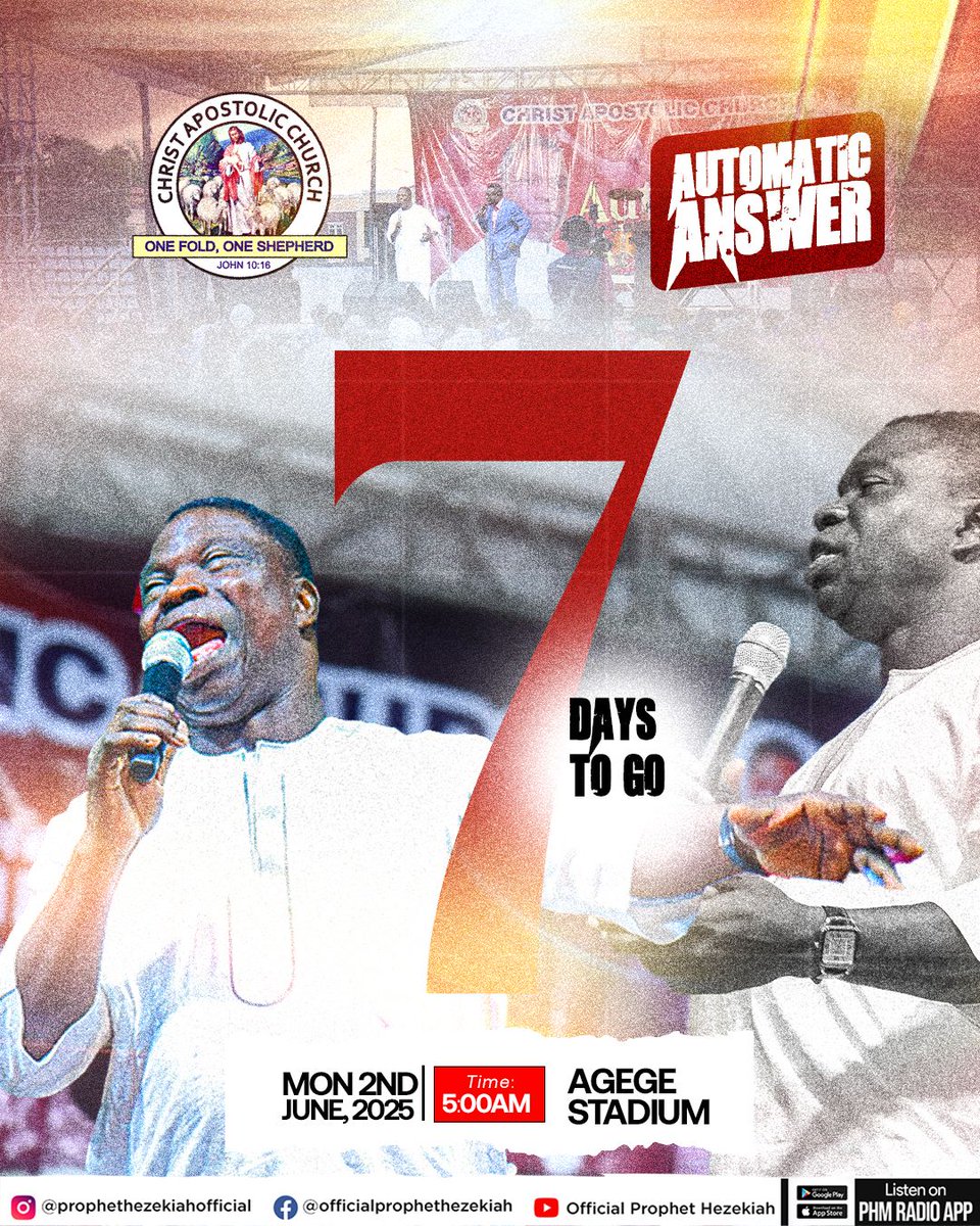 phm_live's tweet image. ⏳ Only 7 DAYS LEFT!

Just one week to go! Will you be there when heaven touches earth? Answers await at the altar!

📍 Agege Stadium, Lagos

🗓️ Monday, June 2

Time: 5:00 AM

⛪ Holy Gathering

Drop a ⏰ if you&apos;re setting your alarm for glory!

#AutomaticAnswer #7DaysToGo