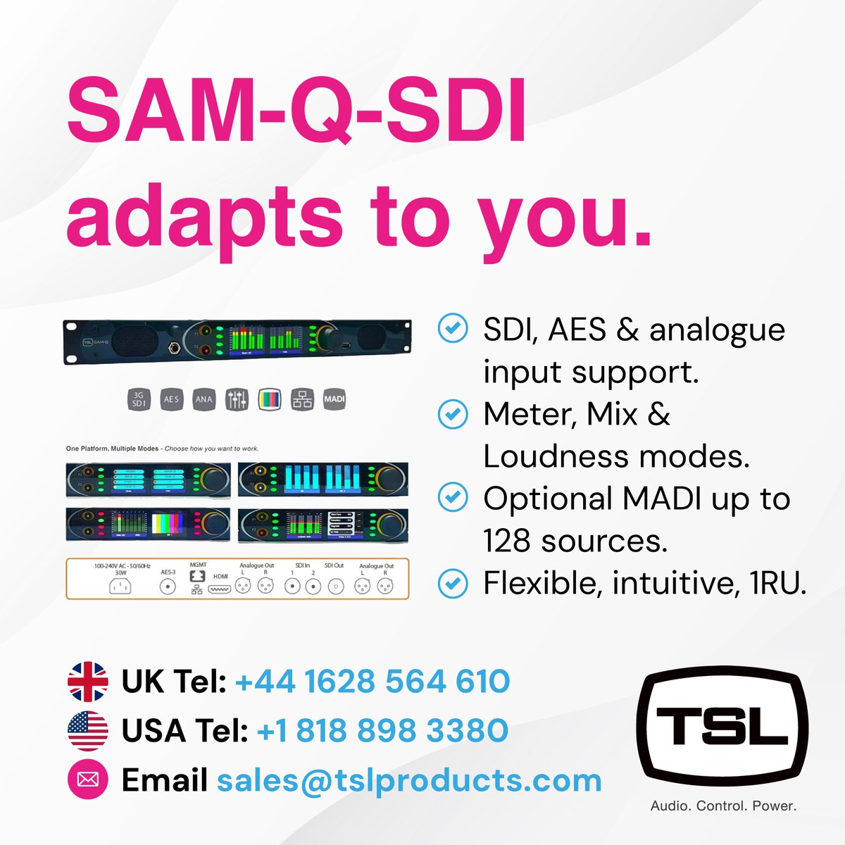 TSL_Products's tweet image. SAM-Q-SDI adapts to you. SDI, AES &amp;amp; analogue input support. Meter, Mix &amp;amp; Loudness modes. Optional MADI up to 128 sources. Flexible, intuitive, 1RU. Explore more: UK Tel: +44 1628 564 610 or USA Tel: +1 818 898 3380/ sales@tslproducts.com #SAMQ #audiomonitoring