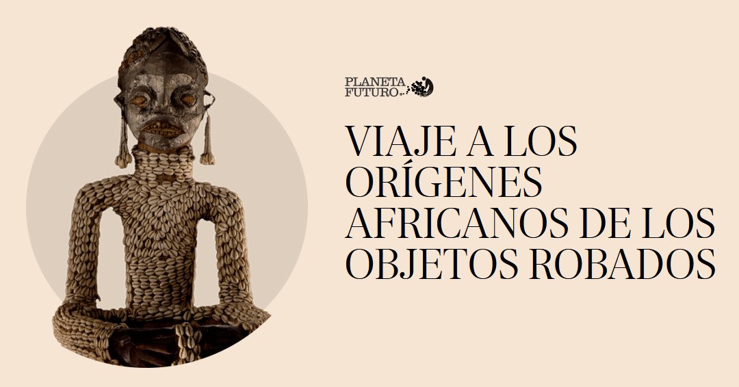 Casa África (@casaafrica) on Twitter photo Felicidades al equipo de <a href="/Planeta_Futuro/">ELPAÍS PlanetaFuturo</a> , pues su trabajo sobre el expolio de arte africano ha ganado el Premio #SaliouTraoré que concedemos anualmente <a href="/EFEnoticias/">EFE Noticias</a> y Casa África
casafrica.es/SaliouTraore20… Felicidades al equipo de <a href="/Planeta_Futuro/">ELPAÍS PlanetaFuturo</a> , pues su trabajo sobre el expolio de arte africano ha ganado el Premio #SaliouTraoré que concedemos anualmente <a href="/EFEnoticias/">EFE Noticias</a> y Casa África
casafrica.es/SaliouTraore20…