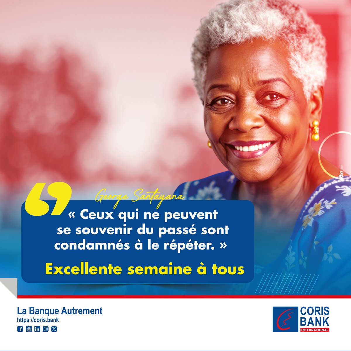 CorisBankTchad's tweet photo. Le passé éclaire notre présent. 
Quelle est votre interprétation de cette citation ? 
Bonne semaine !
#CBI_Tchad #LaBanqueAutrement #BonneSemaine https://t.co/CcnbyHl2fk