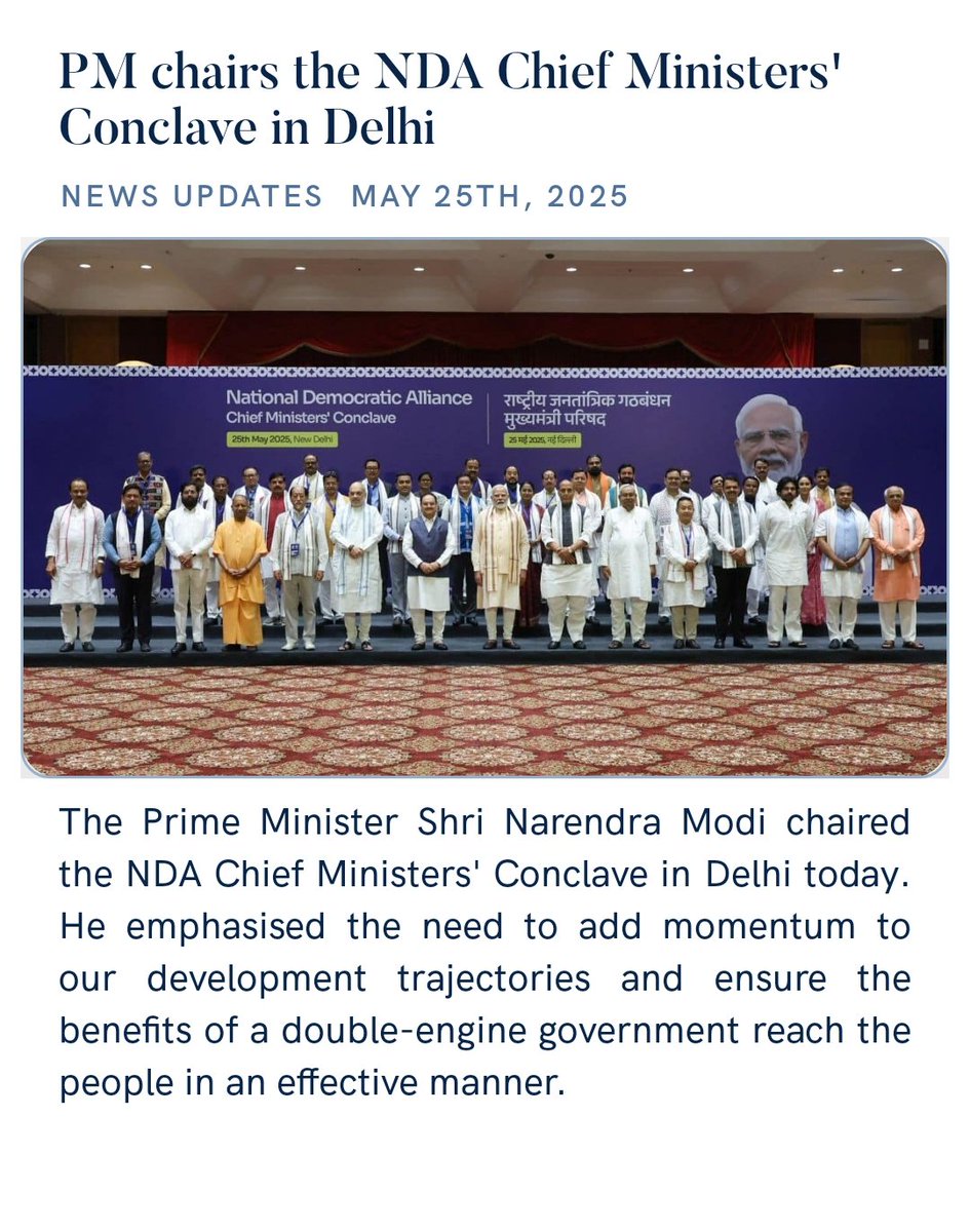 PM chairs the NDA Chief Ministers' Conclave in Delhi.