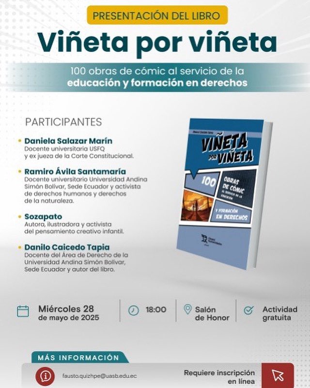 Derecho_UASB's tweet photo. ✅Universidad Andina Simón Bolívar - Sede Ecuador
🟨Presentación del libro: Viñeta por viñeta. 100 obras de cómic al servicio de la educación y formación en derechos
🟧Actividad gratuita – Requiere inscripción previa en línea por el siguiente enlace: https://t.co/P1VGqPo1W7 https://t.co/MwSsvj23re
