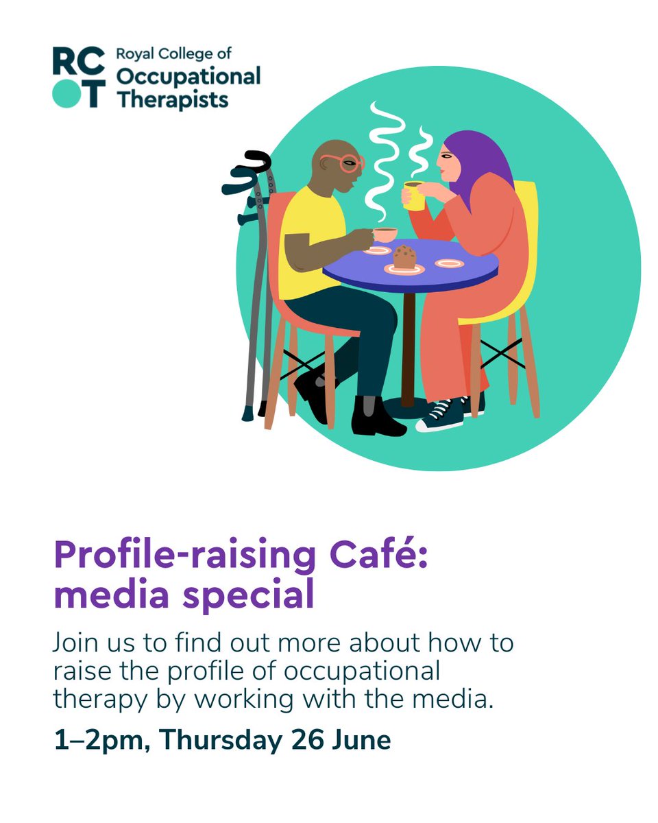 Will you join us at our next profile-raising cafe on Thursday 26 June? 🫖

In this session, we'll look at raising the profile of OT using the media, we'll give you confidence to contact the media and equip you with the tools you need.

Find out more: loom.ly/MG-0EDQ