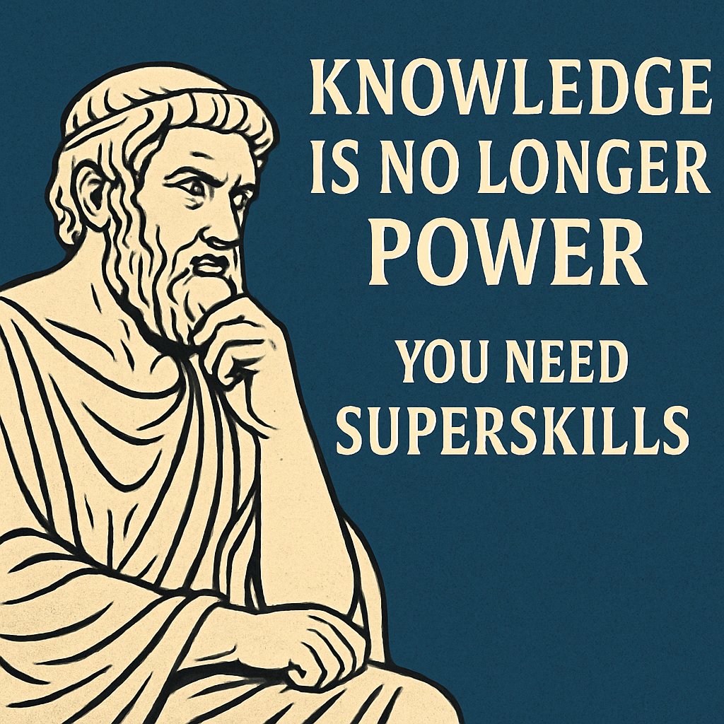 Knowledge Is No Longer Power - you need SuperSkills. medium.com/p/knowledge-is…