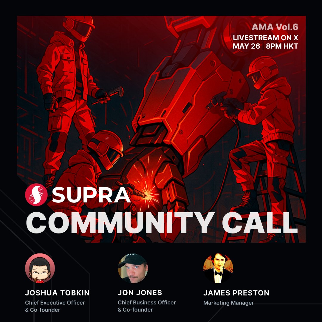 Supra (@supra_labs) on Twitter photo Join us at 8pm HKT today for our May Community Call!
Get the latest roadmap updates and answers to community questions straight from <a href="/JoshuaTobkin/">Joshua D. Tobkin (SUPRA)</a> and <a href="/JonEvansJones/">Jon Jones | Supra</a>.
Livestream starts in just 2.5 hrs, set a reminder 👉 youtube.com/live/zNwq0GTj7… Join us at 8pm HKT today for our May Community Call!
Get the latest roadmap updates and answers to community questions straight from <a href="/JoshuaTobkin/">Joshua D. Tobkin (SUPRA)</a> and <a href="/JonEvansJones/">Jon Jones | Supra</a>.
Livestream starts in just 2.5 hrs, set a reminder 👉 youtube.com/live/zNwq0GTj7…