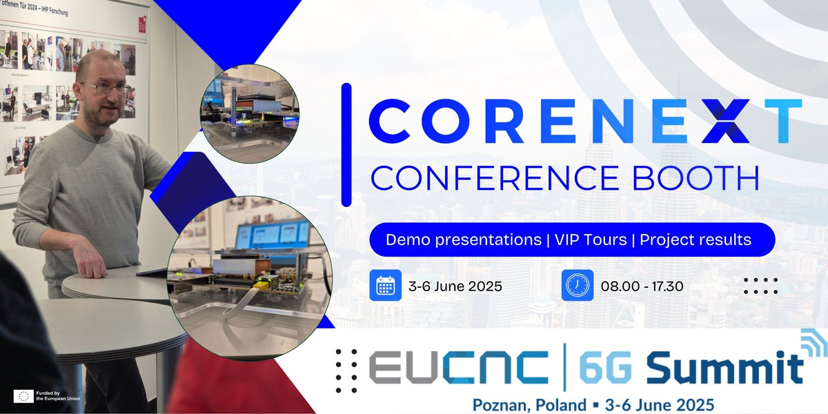 COREnext (@corenext_eu) on Twitter photo 📣 4 updates regaridng <a href="/COREnext_EU/">COREnext</a> participation at <a href="/EuCNC/">2025 EuCNC & 6G Summit</a> & 6G Summit 2025 available on our website:
1. Find us at Booth no. 53 where we’ll be showcasing our 6 demonstrations.
2. Read our full press release for details.
3. Grab our demo trifold at the booth and also available 📣 4 updates regaridng <a href="/COREnext_EU/">COREnext</a> participation at <a href="/EuCNC/">2025 EuCNC & 6G Summit</a> & 6G Summit 2025 available on our website:
1. Find us at Booth no. 53 where we’ll be showcasing our 6 demonstrations.
2. Read our full press release for details.
3. Grab our demo trifold at the booth and also available