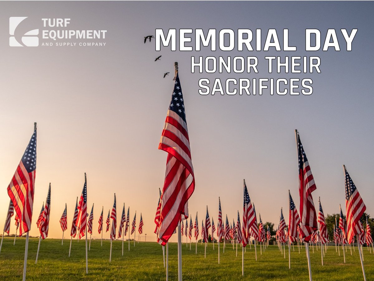 This Memorial Day, all of us at Turf Equipment and Supply Company wish to  take a moment to honor the brave men and women who made the ultimate sacrifice for our nation. This day, and every day, let us remember these fallen heroes, whose courage and selflessness protected our