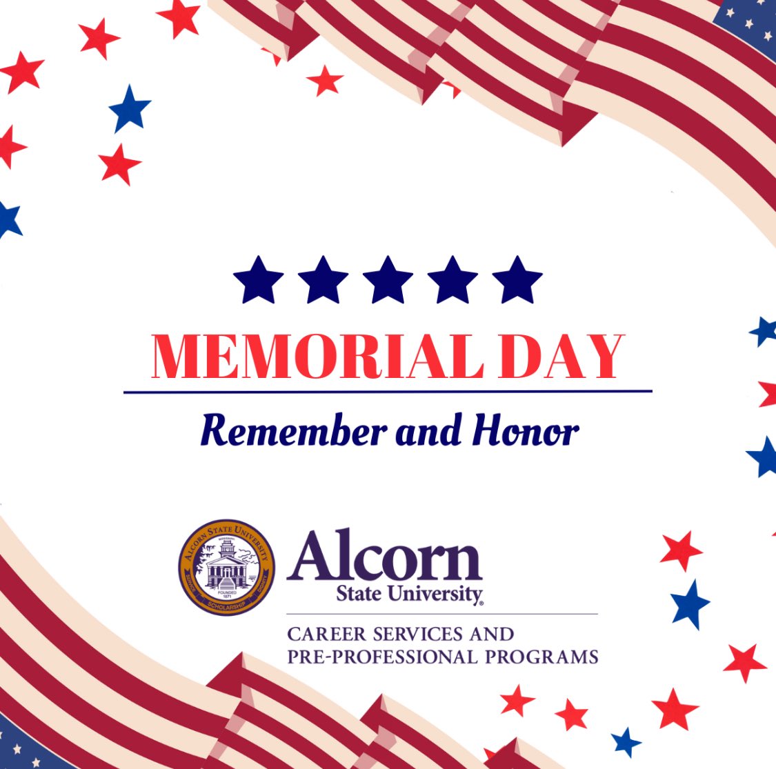🇺🇸 Today, we honor and remember. 🇺🇸

This #MemorialDay, Alcorn State University Career Services pauses to reflect on the ultimate sacrifice made by the brave men and women who gave their lives in service to our country.