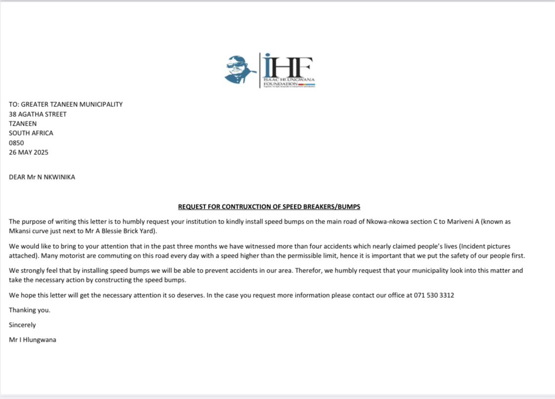 IsaacHFound's tweet photo. ♦️FOR IMMIDIATE RELEASE♦️

Isaac Hlungwana Foundation have written to Greater Tzaneen Municipality requesting construction of Speed humps at Mariveni (Mkansi curve) due to high number of accidents that we have witnessed in the passed months https://t.co/IKd4QykGCT