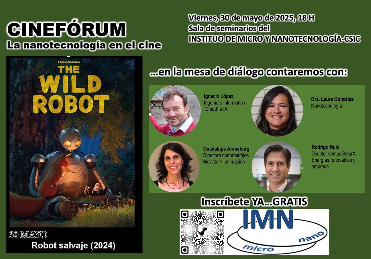 Instituto de Micro y Nanotecnología (IMN-CNM,CSIC) (@imncsic) on Twitter photo CINEFORUM en el <a href="/ImnCsic/">Instituto de Micro y Nanotecnología (IMN-CNM,CSIC)</a> ¡¡¡
No os perdáis este viernes 30 de mayo a las 18:00
WILD ROBOT (2024) - ROBOT SALVAJE.
Apuntaros en:
docs.google.com/forms/d/e/1FAI… CINEFORUM en el <a href="/ImnCsic/">Instituto de Micro y Nanotecnología (IMN-CNM,CSIC)</a> ¡¡¡
No os perdáis este viernes 30 de mayo a las 18:00
WILD ROBOT (2024) - ROBOT SALVAJE.
Apuntaros en:
docs.google.com/forms/d/e/1FAI…