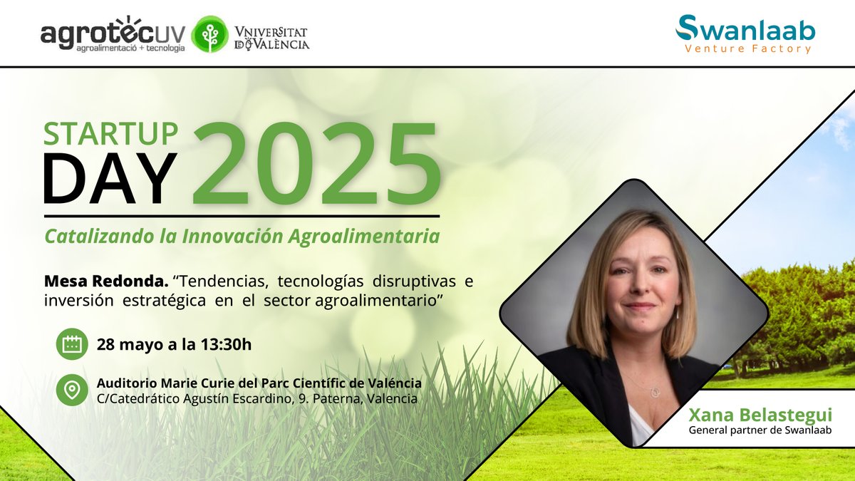 Swanlaab Venture Factory (@swanlaab) on Twitter photo 🚀 El 28 de mayo @XanaBelastegui participa en el #StartupDay2025 de la <a href="/UV_EG/">Universitat València</a> en la mesa 'Tendencias, tecnologías disruptivas e inversión estratégica en agroalimentación'.
💡 Ciencia, empresa y capital riesgo unidos por un sector clave.
📍 Auditorio Marie Curie, Parc Científic UV 🚀 El 28 de mayo @XanaBelastegui participa en el #StartupDay2025 de la <a href="/UV_EG/">Universitat València</a> en la mesa 'Tendencias, tecnologías disruptivas e inversión estratégica en agroalimentación'.
💡 Ciencia, empresa y capital riesgo unidos por un sector clave.
📍 Auditorio Marie Curie, Parc Científic UV