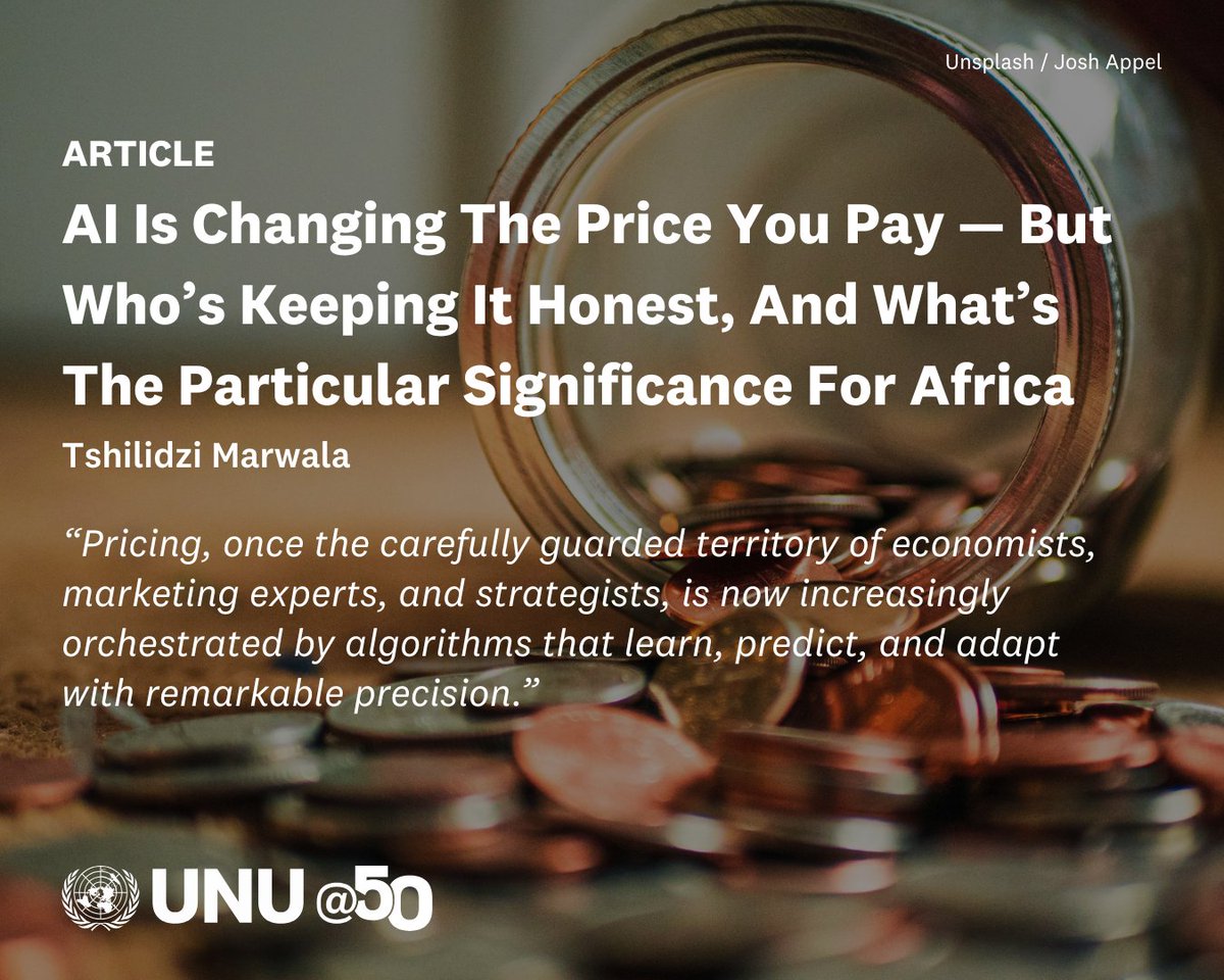 UN University (@ununiversity) on Twitter photo As #AI quietly takes the reins on how prices are set, Africa faces new socioeconomic challenges.
How do we ensure fairness and transparency in AI-driven markets?
Read UNU Rector <a href="/tmarwala/">Tshilidzi Marwala チリツィ・マルワラ . 丸笑</a>'s new <a href="/forbesafrica/">Forbes Africa</a> article: buff.ly/HAdKYE0 As #AI quietly takes the reins on how prices are set, Africa faces new socioeconomic challenges.
How do we ensure fairness and transparency in AI-driven markets?
Read UNU Rector <a href="/tmarwala/">Tshilidzi Marwala チリツィ・マルワラ . 丸笑</a>'s new <a href="/forbesafrica/">Forbes Africa</a> article: buff.ly/HAdKYE0