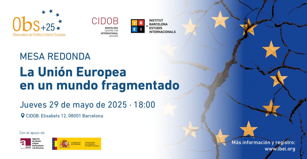 CIDOB (Barcelona Centre for International Affairs) (@cidobbarcelona) on Twitter photo En ocasió del 25è aniversari de l'Observatori de Política Exterior Europea, CIDOB i <a href="/IBEI/">Institut Barcelona d'Estudis Internacionals</a> organitzen una jornada que abordarà el paper de la UE en un món cada vegada més fragmentat, posant en relleu la feina de l'Obs al llarg de 25 anys. Uneix-t'hi!
🔗 bit.ly/OBS25Anys En ocasió del 25è aniversari de l'Observatori de Política Exterior Europea, CIDOB i <a href="/IBEI/">Institut Barcelona d'Estudis Internacionals</a> organitzen una jornada que abordarà el paper de la UE en un món cada vegada més fragmentat, posant en relleu la feina de l'Obs al llarg de 25 anys. Uneix-t'hi!
🔗 bit.ly/OBS25Anys
