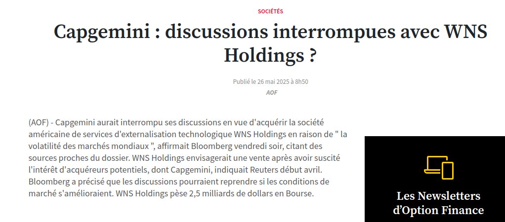 Tiens Tiens, ça continue à bouger du coté de l'expérience client ( $TEP Teleperformance, $CNXC Concentrix, etc....).
$CAP CapGemini aurait cherché à racheter $WNS Holdings.