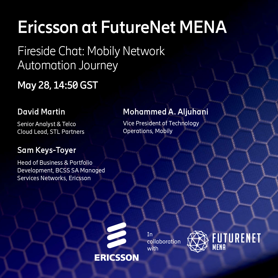 ericsson's tweet photo. 2/2: 🌟 Join our fireside chat on @Mobily's Network Automation Journey on May 28! Also visit Stand #14 to see AI Intent-based Operations in action! 

🚀 Explore: https://t.co/oU7JaiSlGv

 #AutonomousNetwork #ANOps #AI #Telecoms #FutureNetMENA https://t.co/74wTLLYawe