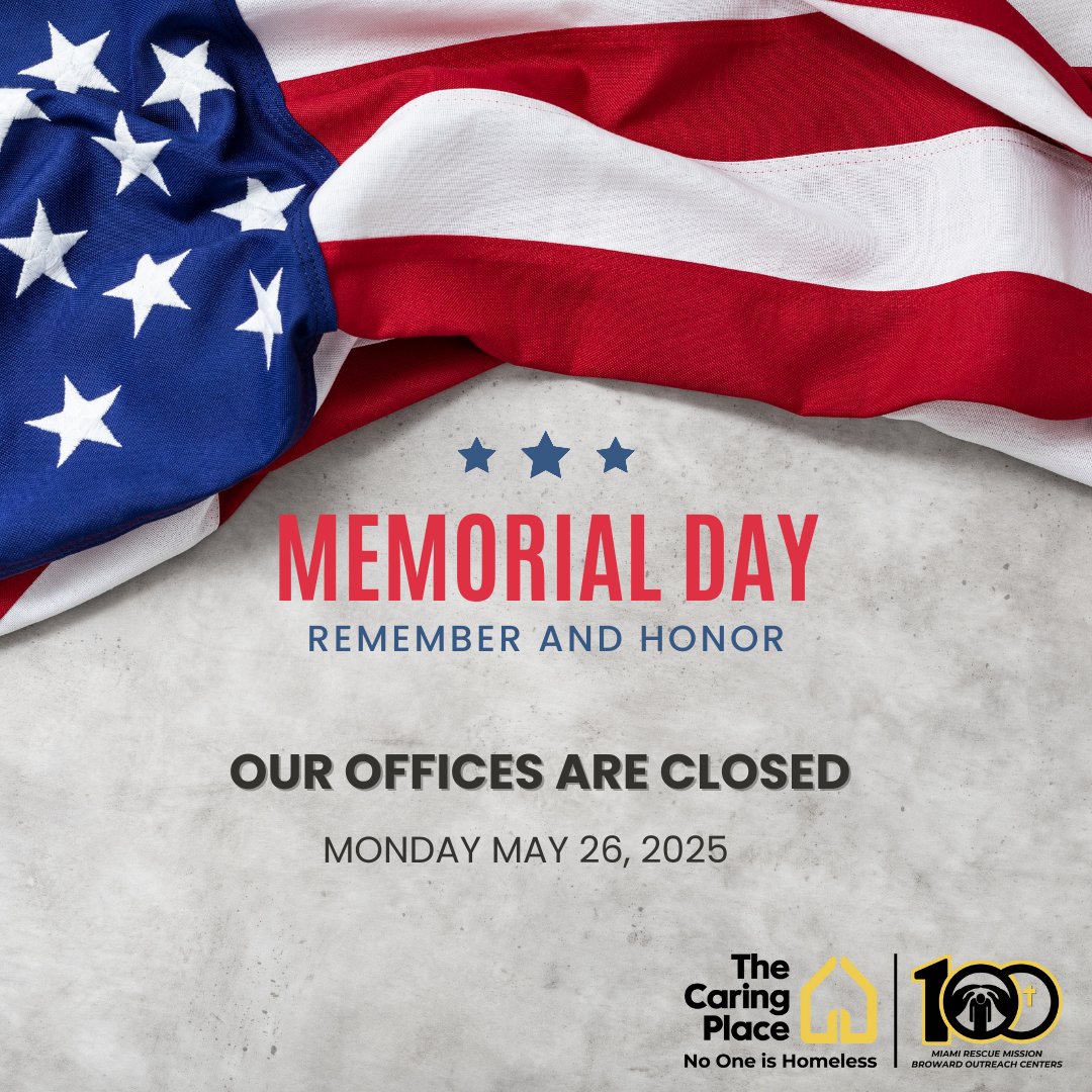 No1isHomeless's tweet photo. In observance of Memorial Day, The Caring Place offices will be closed. However, our centers remain open and continue providing essential services. We honor and remember those who made the ultimate sacrifice for our freedom. ❤️💙 #MemorialDay #HonoringHeroes #ICare #No1isHomeless https://t.co/EnpX2kEvk5