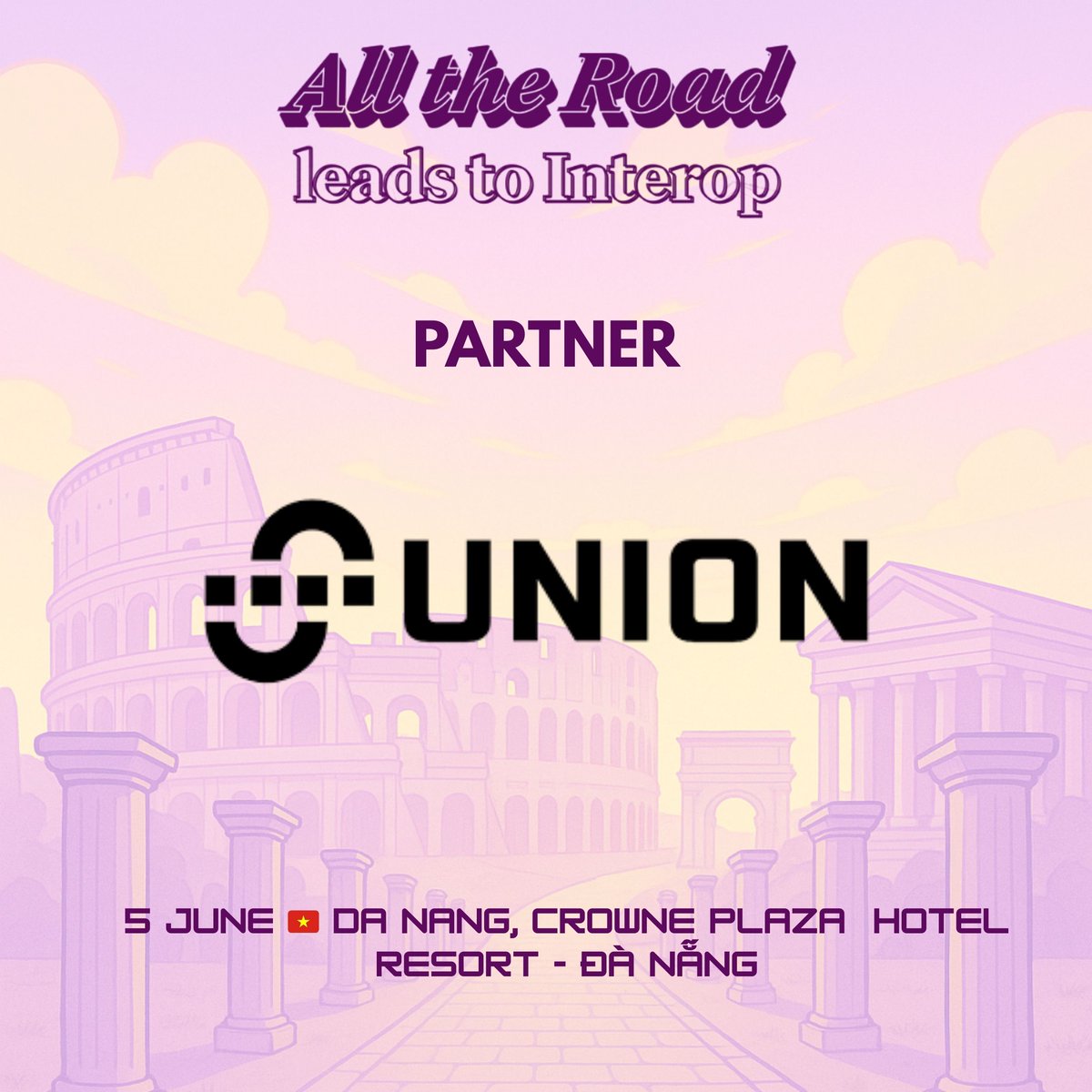 W3X_NW's tweet photo. 🚀 [OFFICIAL PARTNERSHIP ANNOUNCEMENT]
 WEB3 X INVESTMENT FUND x ROME PROTOCOL x UNION
We are proud to announce a strategic partnership between WEB3 X INVESTMENT FUND and two of the leading technology pioneers in Web3 — @RomeProtocol  and @union_build 
This collaboration marks a significant step toward building a more interactive, secure, and scalable Web3 ecosystem

🏛️ Rome Protocol – All Roads Lead to Interoperability
Rome is developing a modular cross-chain interoperability layer that allows L1s, L2s, and rollups to operate seamlessly.
Key Features:
Atomic cross-chain transactions
Developer-optimized SDK
Rome EVM deployed on Solana via OPGeth
🔗 https://t.co/ZHegPHTeR2

🛡 Union – The Fastest Secure Cross-Chain Messaging Protocol
Union is building a cross-chain messaging protocol powered by zero-knowledge proofs, enabling ultra-secure and lightning-fast verification across chains.
Highlights:
Sub-1 second cross-chain messaging
Supports EVMs, SVMs, and altVMs
Modular architecture for flexible integration
🔗 https://t.co/PVULXU2m0s

🌐 Together, we are shaping a borderless, secure, and trust-driven future for Web3.

🎉 Meet the teams from Rome & Union in person at:
📍 Rome X Union: All Roads Lead to Interop – Party with WEB3 X Investment Fund
🗓 June 5, 2025 | 🕕 6:00 PM – 8:30 PM (UTC+7)
🏨 Crowne Plaza Danang Hotel & Resort
🎟 RSVP now: https://t.co/Yjk8qPgMzQ

#RomeProtocol #Union_Build #Web3X #Partnership
