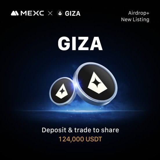#MEXC Event ALERT 🚨 

🎉 Deposit &amp; Trade $GIZA to WIN BIG! 💸

🏦 Deposit 100 USDT or 3,000 GIZA &amp; trade to share 124,000 USDT in rewards! 🎁

👉 New User Tasks: Complete Advanced KYC &amp; trade GIZA to share 60,000 USDT! 📝

📈 Spot Trading Challenge: Trade ≥ $2,000 in GIZA spot