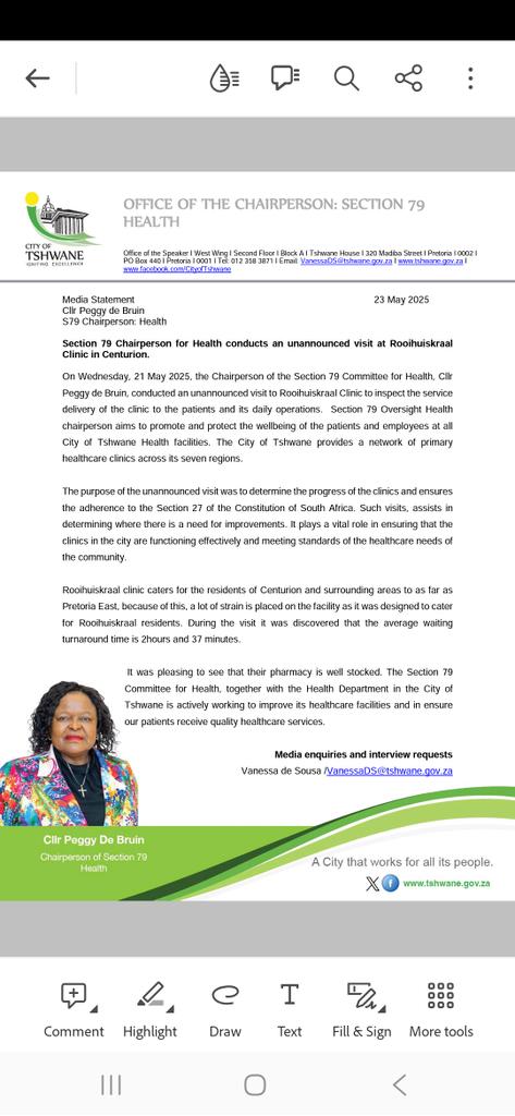 The Chairperson of Section 79 Health Oversight Committee Cllr Peggy de Bruin conducted an unannounced inspection at Rooihuiskraal clinic in Centurion.