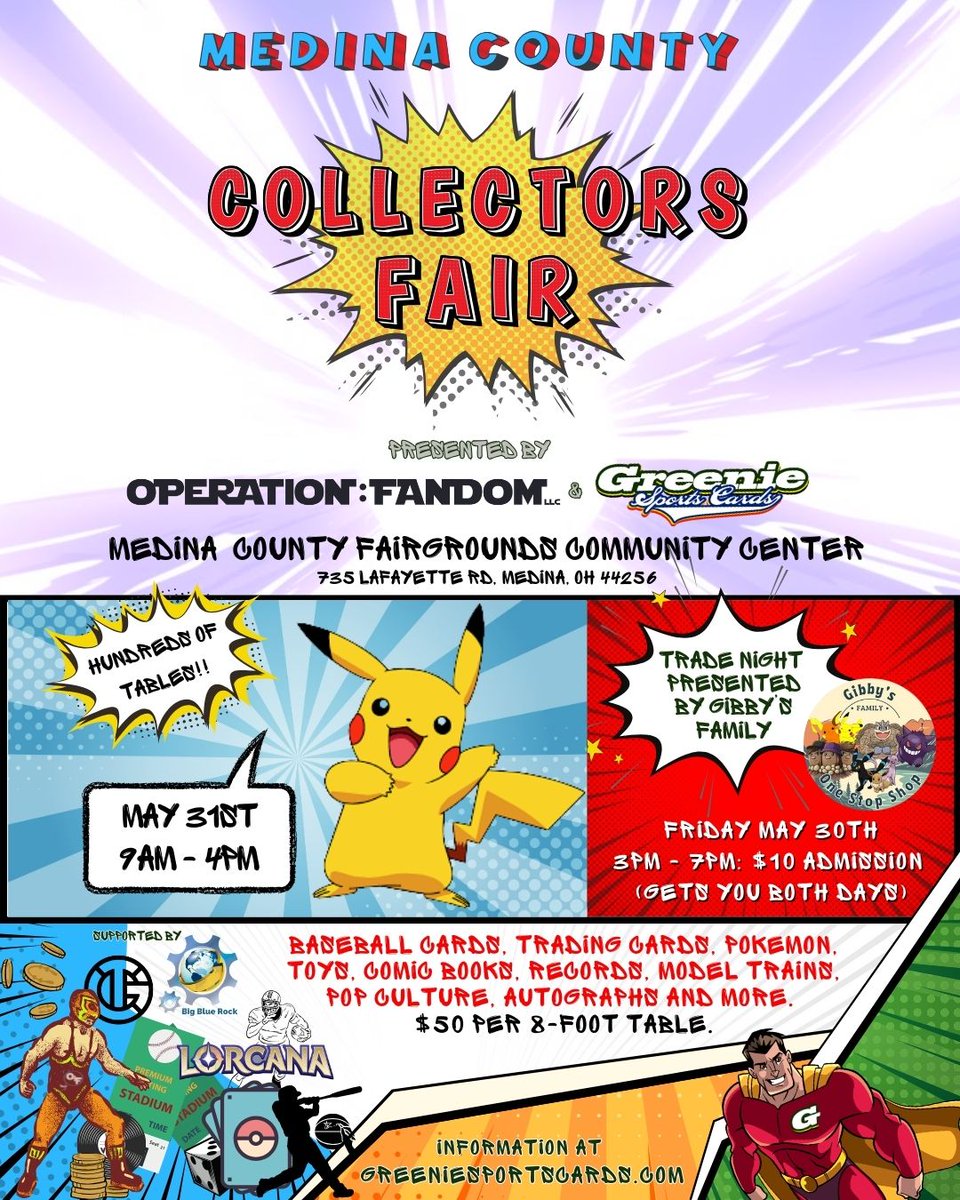 Happy Greenie Week!

The Medina County Collectors Fair is now on the clock!

Where Sports Cards, Pokémon, and Pop Culture collide!
May 30th-31st

Presented by Greenie Sports Cards and Operation Fandom Medina
-Friday Trade/Preview Night 3pm - 7pm
$10 allows you to be first to see