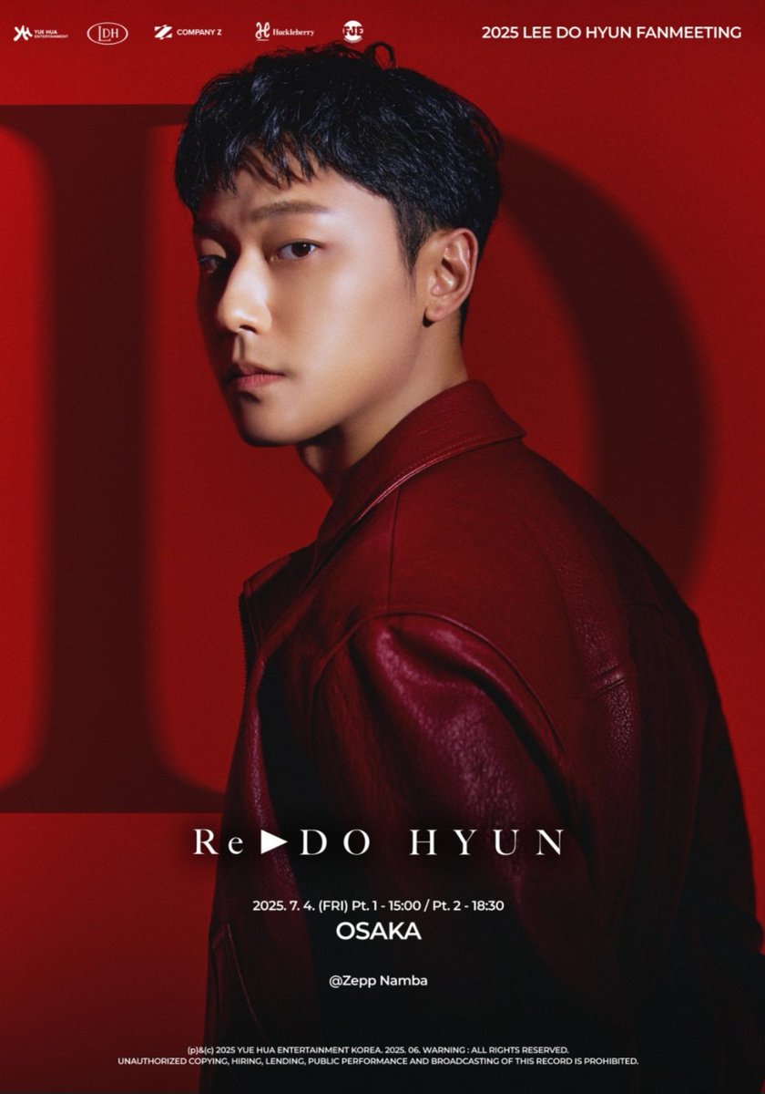 blueskypallette's tweet photo. Lee Dohyun fanmeeting in Tokyo and Osaka poster has dropped too!!!

And its different.... it's RED

#LeeDoHyun #이도현 #イ・ドヒョン https://t.co/RjtBGyXZGi
