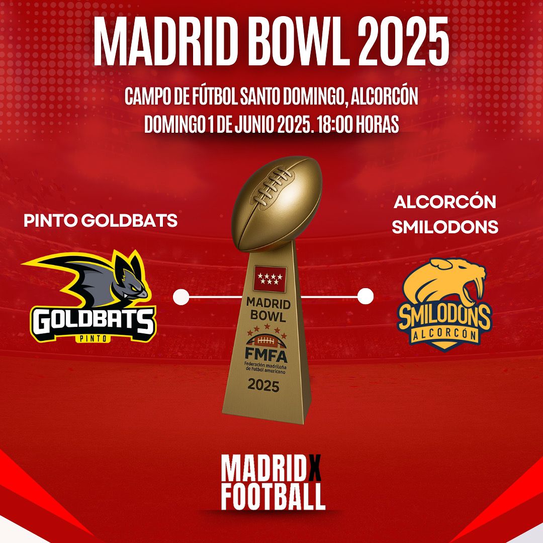 🏈🔥¡La GRAN CITA del fútbol americano madrileño ya tiene fecha!🔥🏈
📣MADRID BOWL 2025
📍Campo de Fútbol Santo Domingo, Alcorcón
🗓️Domingo 1 de junio, 18:00h
Pinto Goldbats vs Alcorcón Smilodons
📲Marca la fecha y ven con tu familia, tu equipo o tus amigos.