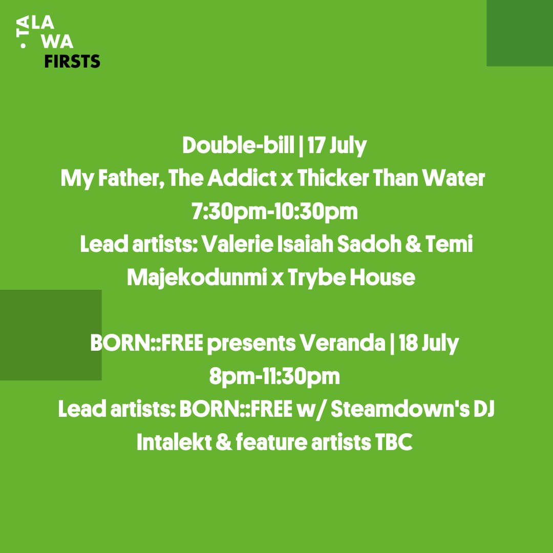 TalawaTheatreCo's tweet image. ✨ Week 2 — Let’s GO! ✨
🎟️ Double Bill x Double Ticket. Grab both tickets at once for a discounted price!
Discount Code: DoubleTrouble25
🎟️ BORN::FREE Early bird tickets are just £10 — but only until 1 June!
#TalawaFirsts #BlackBritishTheatre #NewWork #tf25 #StayStrong