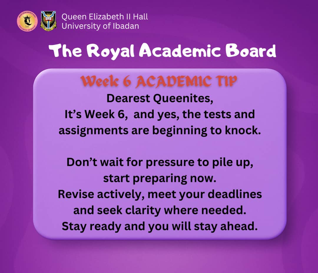 MargretBankole's tweet image. Week 6 is here, Queenites!!!🚀💨 
Tests and assignments are knocking. Don’t let the pressure build, start preparing early. Revise actively, meet your deadlines, and ask questions if you&apos;re unsure. 
Stay ready, stay ahead!👍🌟 #QueenitesExcel_
#SmartStudy
#BeatThePressure