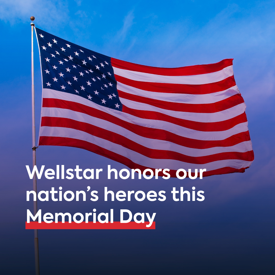Wellstar Health System (@wellstarhealth) on Twitter photo Wellstar remembers and honors heroes lost serving in the United States armed forces and their loved ones this Memorial Day. Wellstar remembers and honors heroes lost serving in the United States armed forces and their loved ones this Memorial Day.