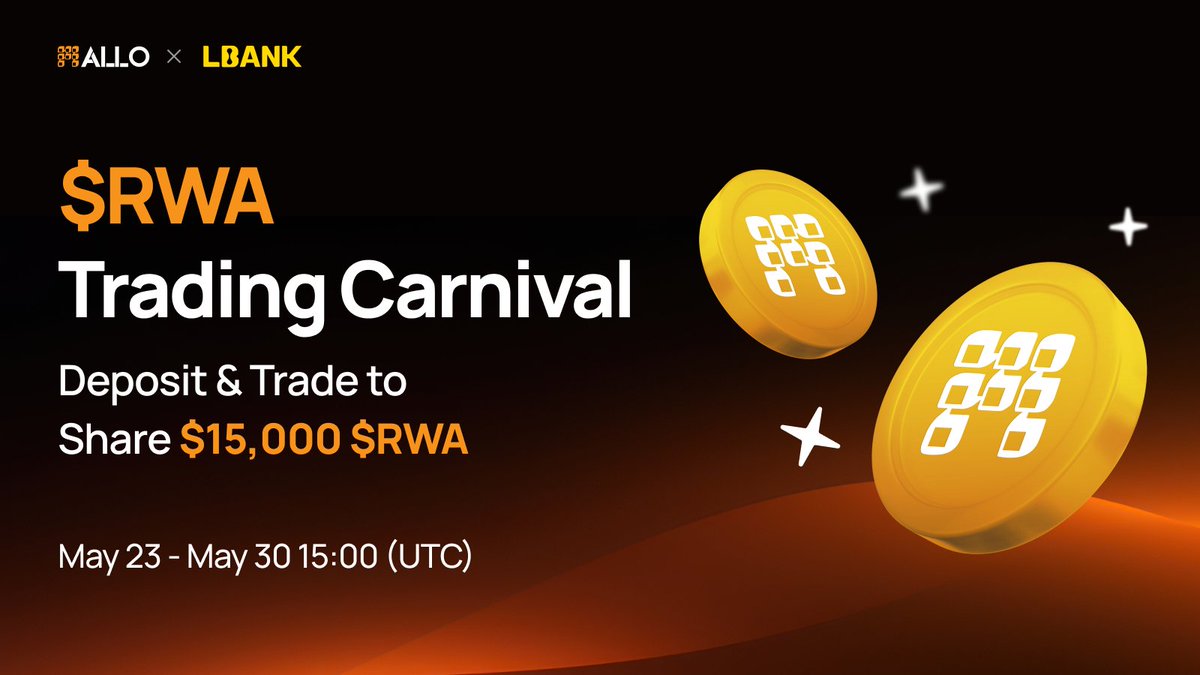 allo_xyz's tweet photo. New challenge Unlocked: $15,000 worth of $RWA

Deposit & Trade to Share $15,000 worth of $RWA

Date: May 23 - May 30, 15:00 (UTC)

Join Now:
https://t.co/BiecBItZoy