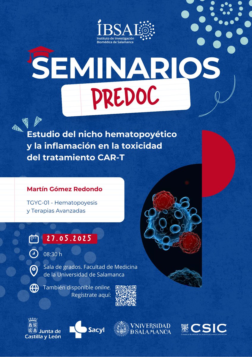IBSAL_IIS's tweet photo. 🎓 #SeminariosPREDOC | Estudio del nicho hematopoyético y la inflamación en la toxicidad del tratamiento CAR-T
👨🔬 Martín Gómez Redondo
📅 27 de mayo de 2025
🕣 8:30 - 9:30
📍 Sala de grados. Facultad de Medicina de la @usal
💻 También online. Inscríbete: https://t.co/aERodHP4hA https://t.co/7nZ65UI26D